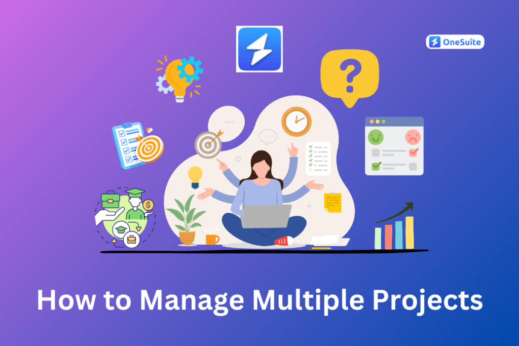 How to Manage Multiple Projects